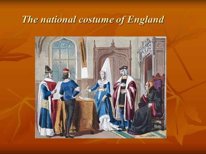 The national costume of England